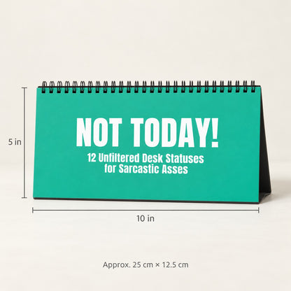 NOT TODAY! Unfiltered Desk Status Flip Sign — 12 Messages