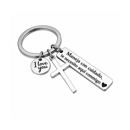 Maneja Con Cuidado Te Necesito Aquí Conmigo Keychain with Cross & 'I Love You' Charm
