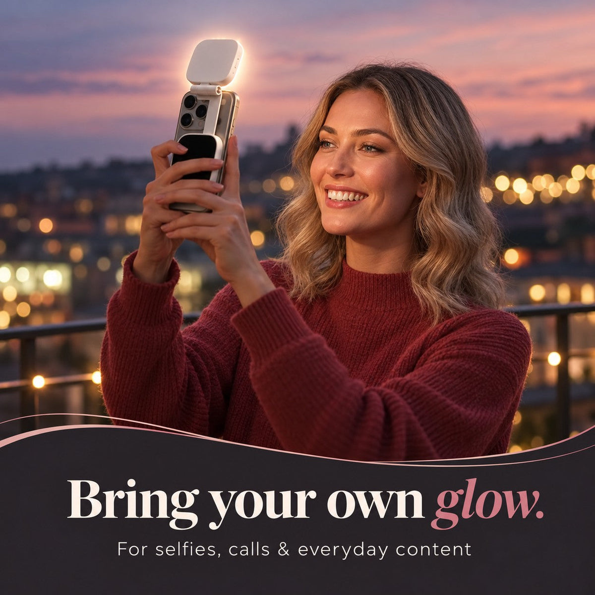 Magnetic light positioned above a phone for an evening selfie